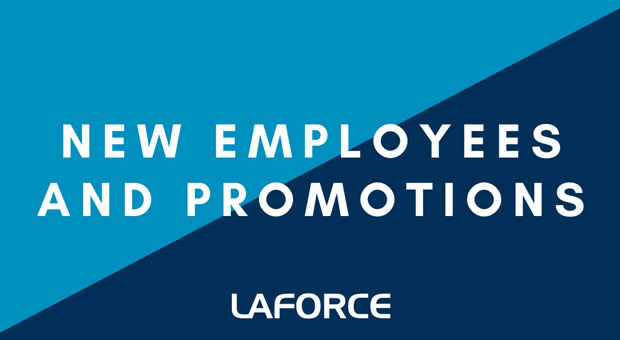 Celebrating New Employees and Position Changes at LaForce!