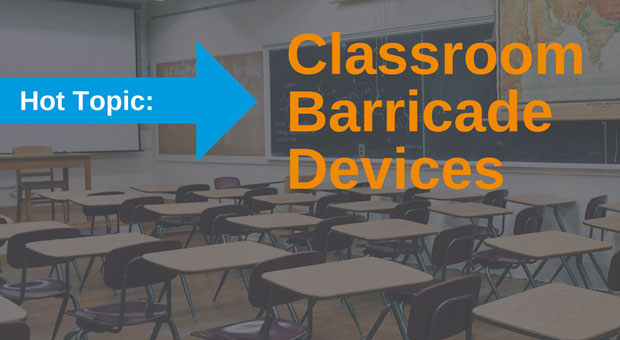 Classroom barricade devices