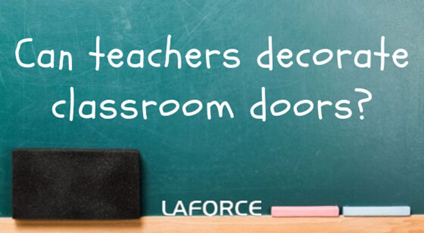 Can Teachers Decorate Classroom Doors?