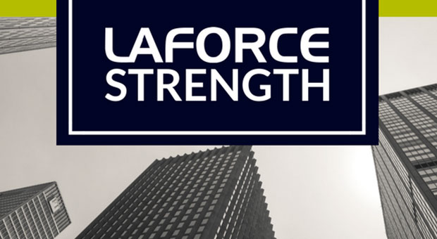 Origins of Our Name: “LaForce” = “Strength”