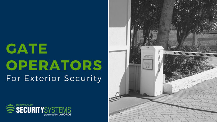 Gate Operators for Exterior Security