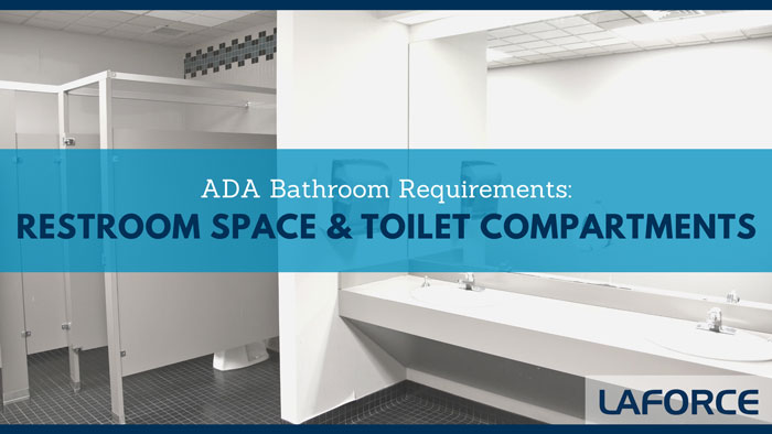 ADA Bathroom Requirements: Restroom Space and Toilet Compartments
