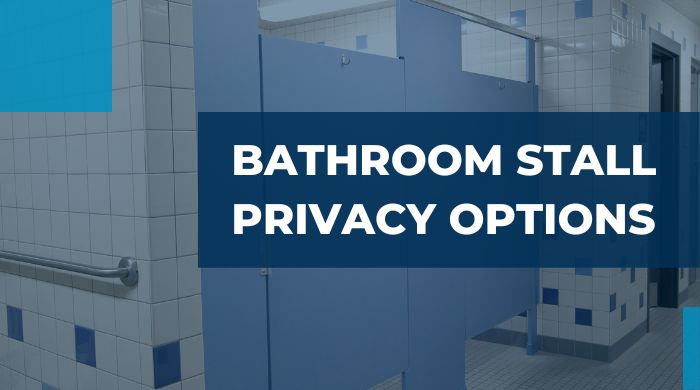 Bathroom Stall Privacy Options